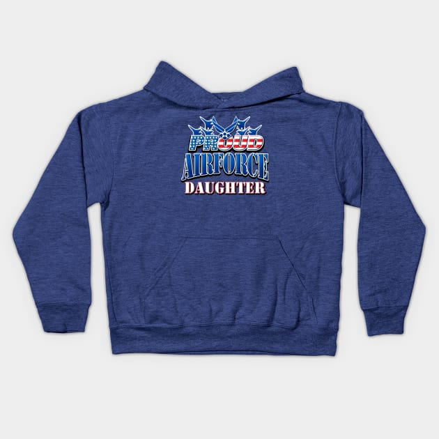 Proud Air Force Daughter USA Military Patriotic Gift Kids Hoodie by Just Another Shirt